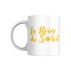 Mug blanc La Reine du Soleil